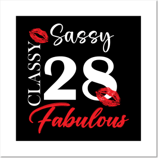 Sassy classy fabulous 28, 28th birth day shirt ideas,28th birthday, 28th birthday shirt ideas for her, 28th birthday shirts Posters and Art